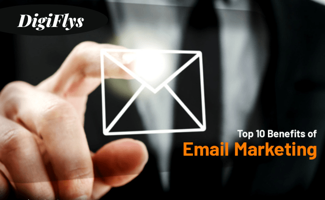 top 10 benefits of email marketing